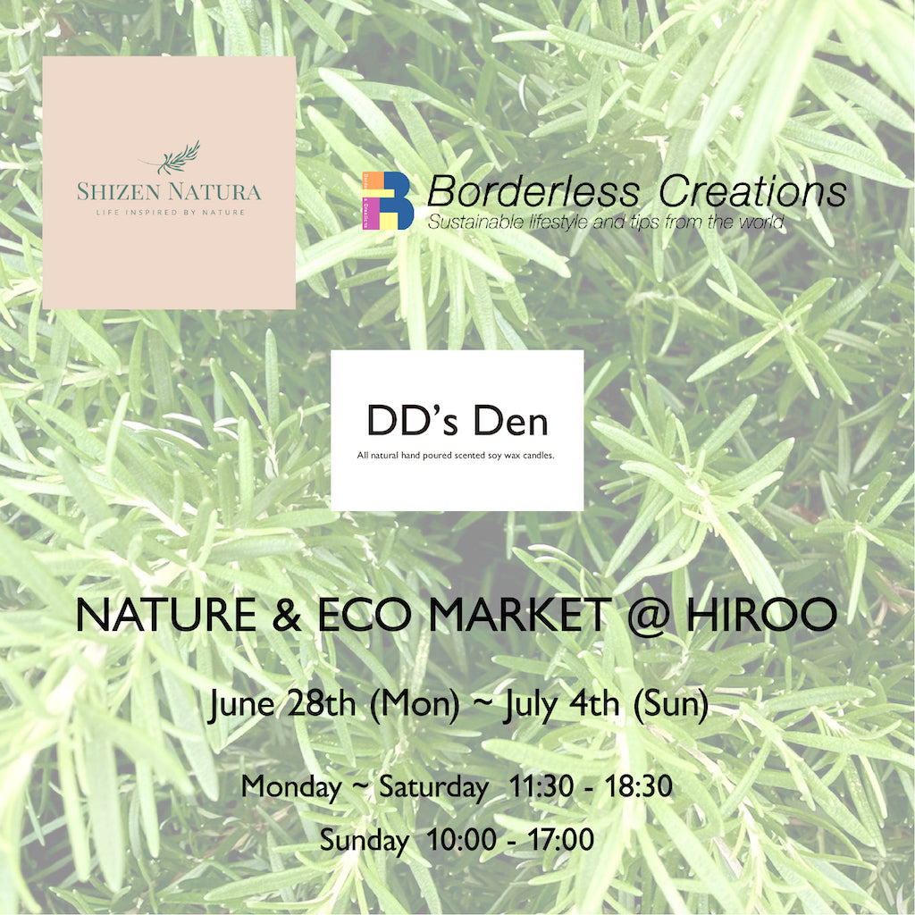 NATURE & ECO MARKET @ HIROO