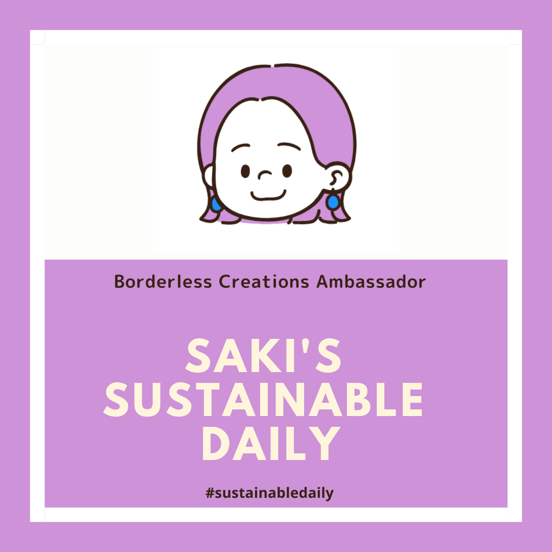 SAKI'S SUSTAINABLE DAILY - VOL. 13